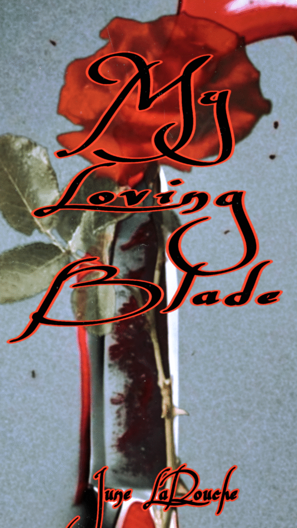 My Loving Blade